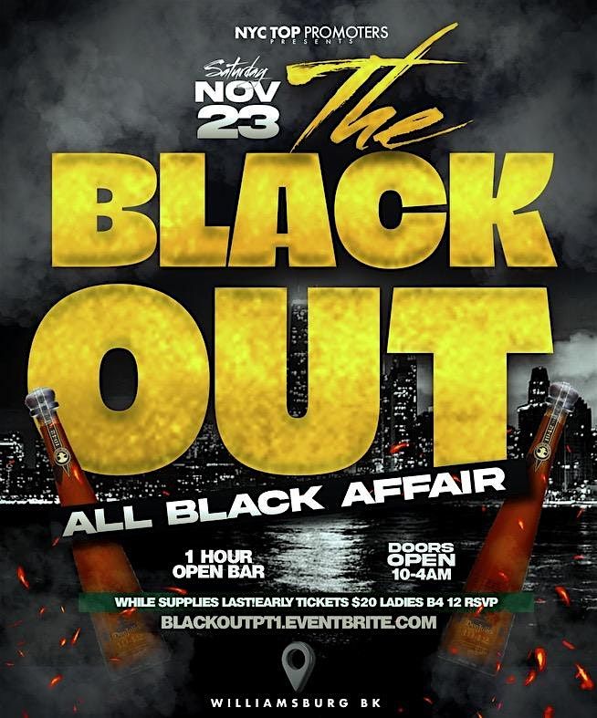 The Black out pt2, 21 November | Event in Brooklyn | AllEvents