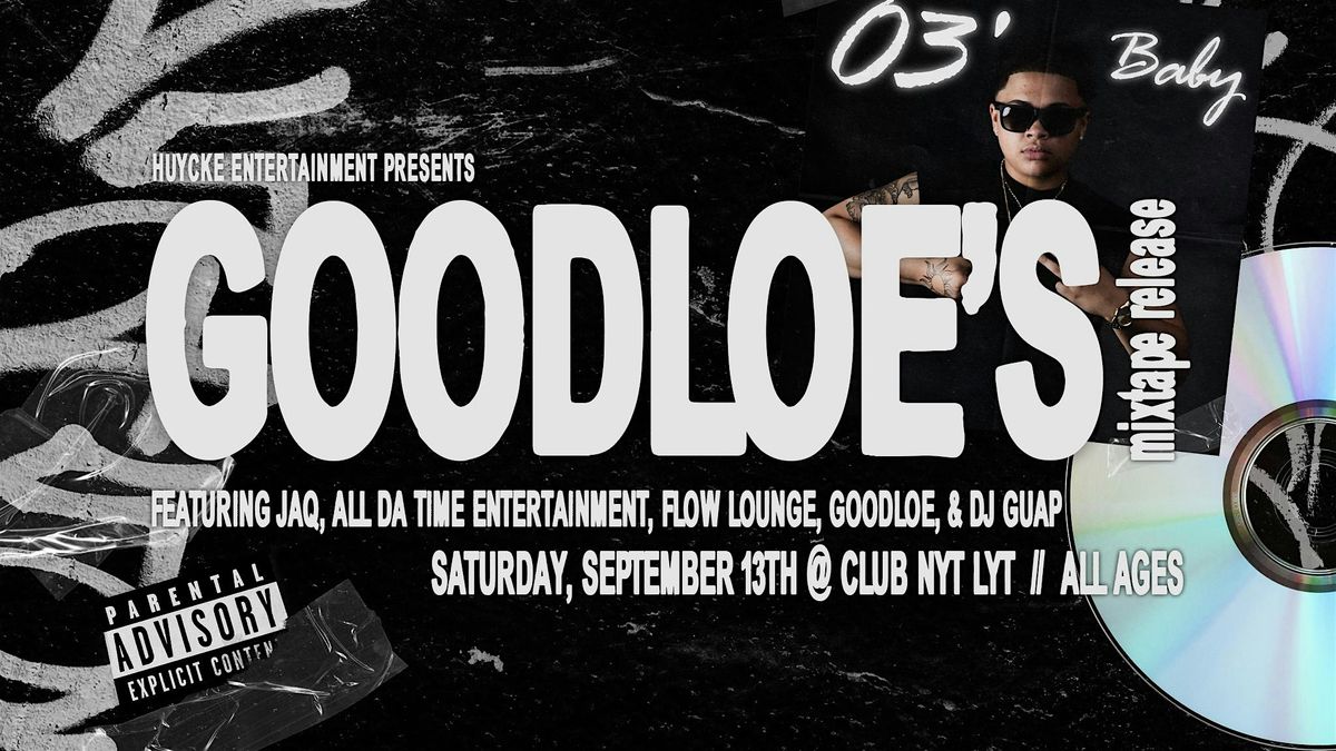 Goodloe's Mixtape Release Party for "03' Baby", 13 September | Event in Anchorage | AllEvents
