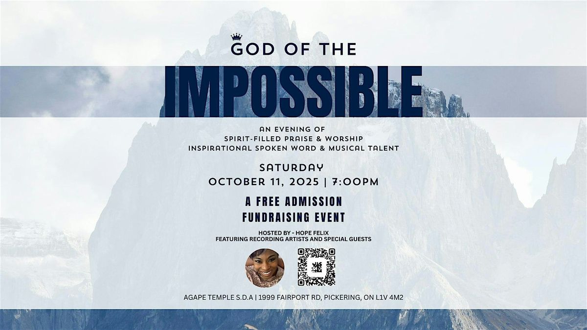 God of the Impossible: An Evening of Praise, Purpose & Thanksgiving, 11 October | Event in Pickering | AllEvents
