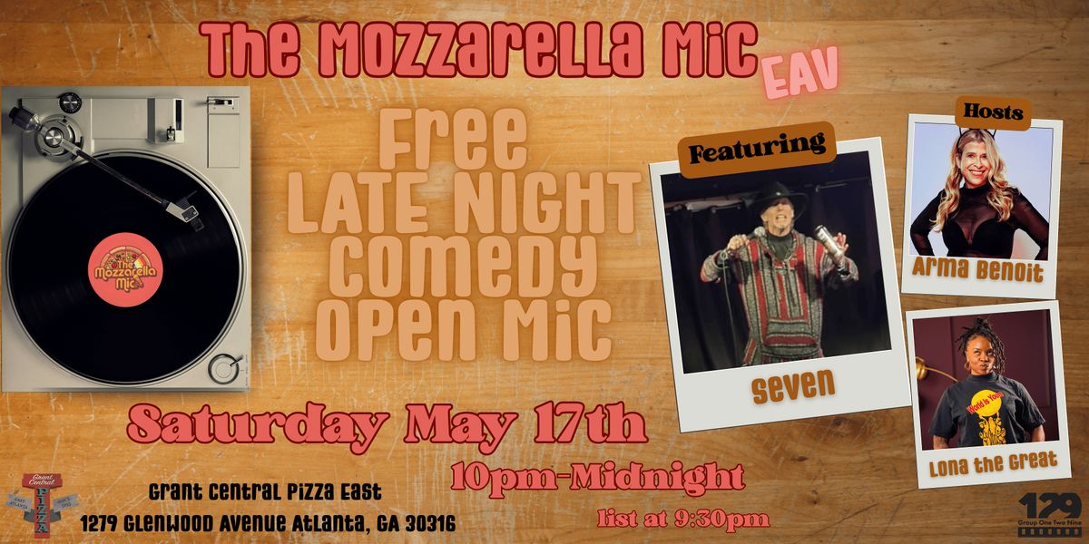 The Mozzarella Mic EAV-May 17th, 17 May | Event in Atlanta | AllEvents