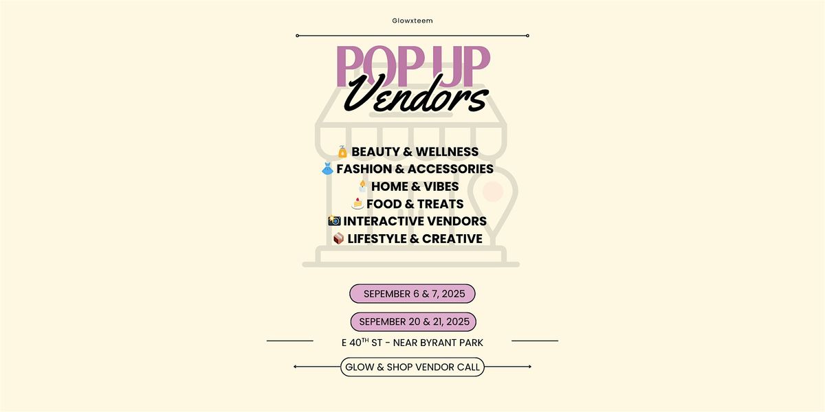 POP UP SHOP - Glow & Shop (VENDORS NEEDED), 20 September | Event in New York | AllEvents
