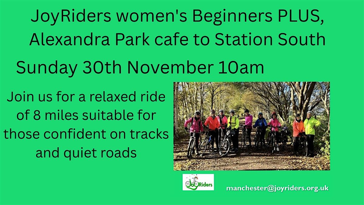 JoyRiders women's  Beginners Plus ride, Alexandra Park to  Station South, 30 November | Event in Manchester