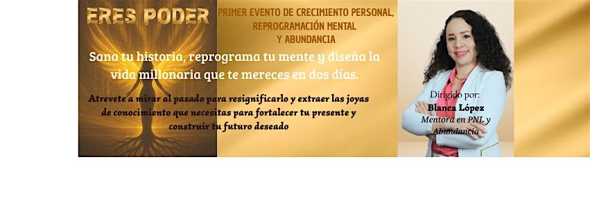 ERES PODER - Crecimiento Personal, Reprogramación Mental y Abundancia | Event in Bogotá | AllEvents
