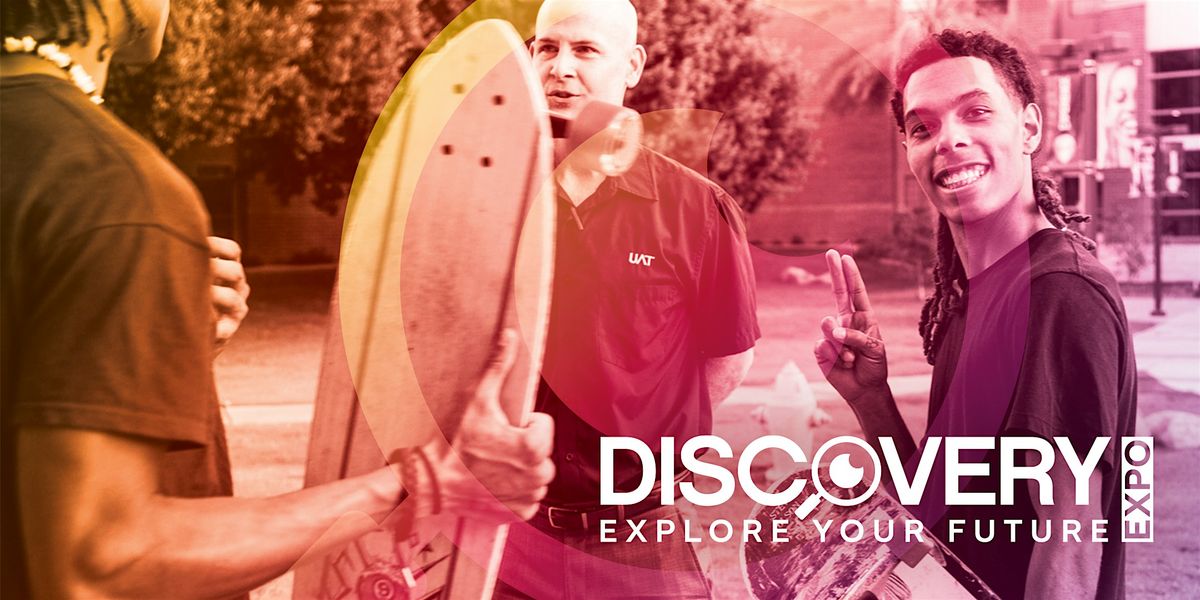 UAT Discovery Expo: February 6th, 6 February | Event in Tempe | AllEvents
