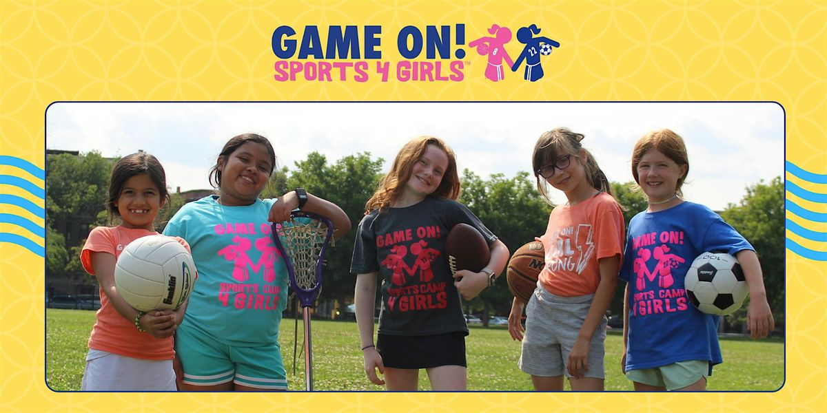 Game On! Team Time Sports Class 4 Girls, 14 September | Event in Highwood | AllEvents