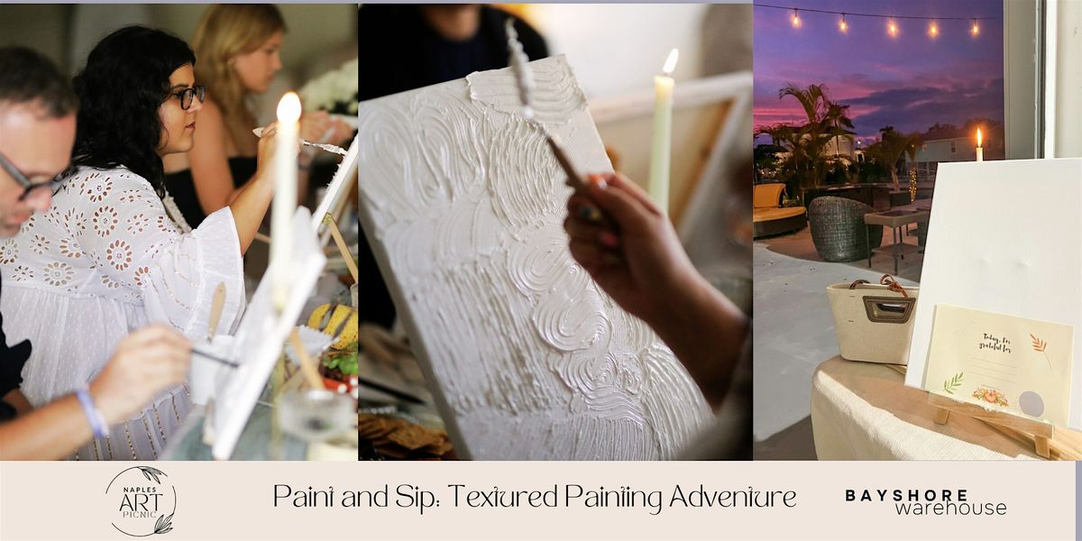 Paint and Sip: Textured Art Night, 29 May | Event in Naples | AllEvents