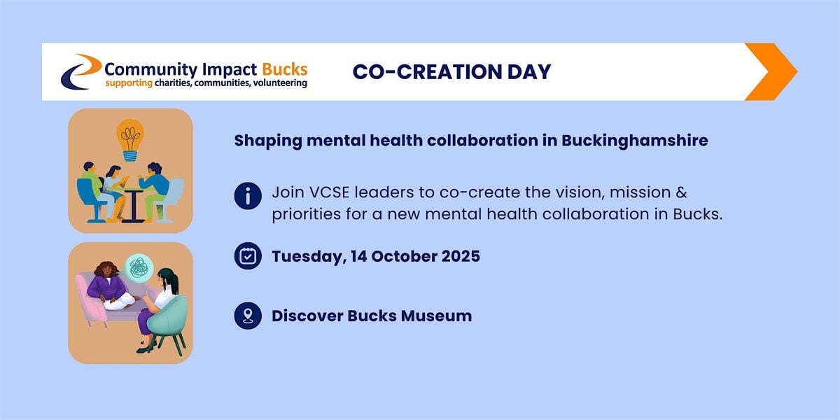 Co-Creation Day - Shaping Mental Health Collaboration in Buckinghamshire, 14 October | Event in Aylesbury