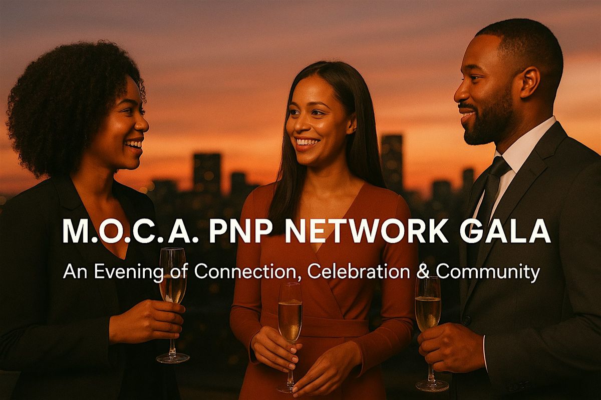 M.O.C.A PNP Network First Annual Gala, 18 October | Event in New Hyde Park | AllEvents