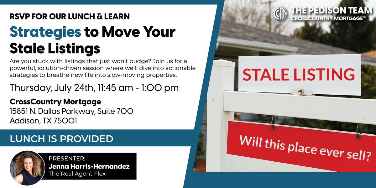 Strategies to Move Your Stale Listings, 24 July | Event in Addison | AllEvents
