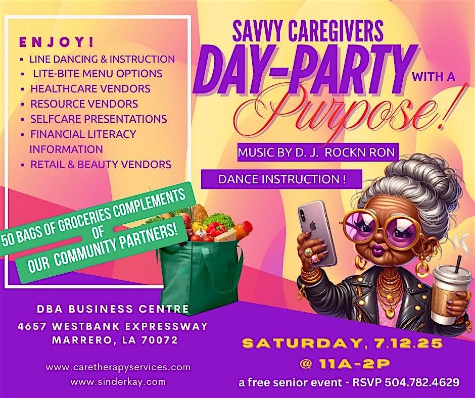 SAVVY Caregivers Day Party with a Purpose, 12 July | Event in Marrero | AllEvents