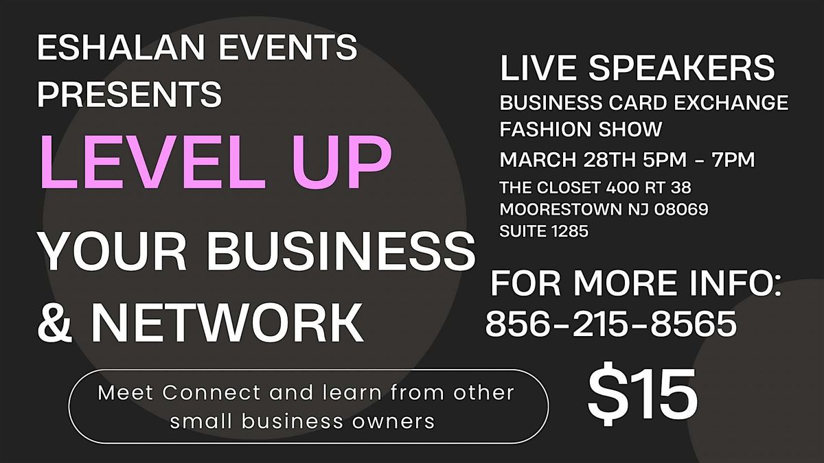 Level Up.... A Black Business Networking Business Showcase & Fashion Event, | Event in Moorestown | AllEvents