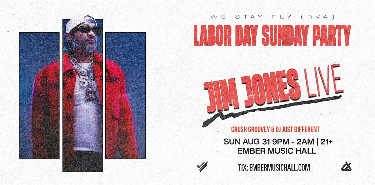 Jim Jones Live  | Labor Day Sunday Celebration at Ember Music Hall, 31 August | Event in Richmond | AllEvents