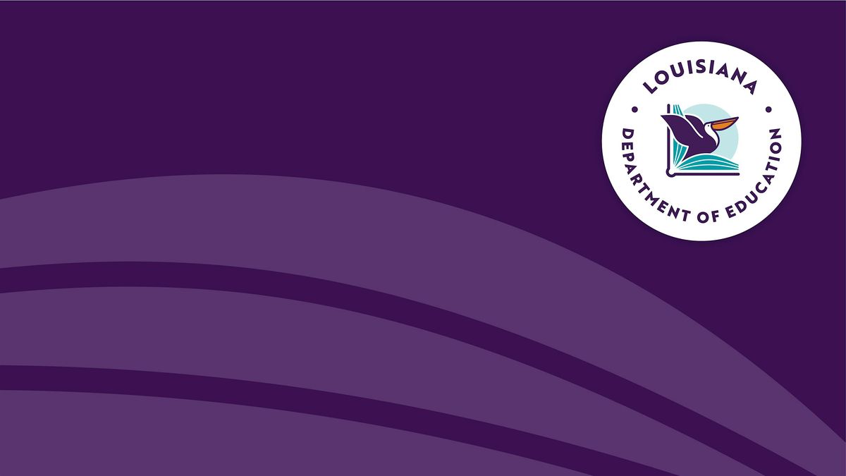 Louisiana Aspiring Educator Rubric Training: January 29-30, 2026