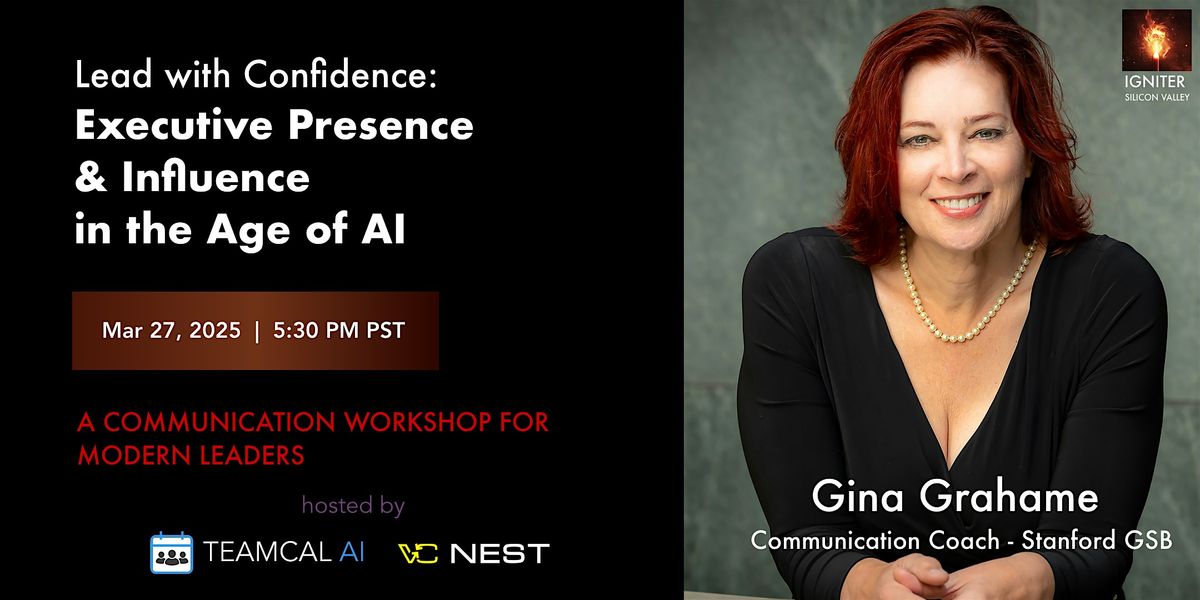 Lead with Confidence: Executive Presence & Influence in the Age of AI, 22 May | Event in Palo Alto | AllEvents