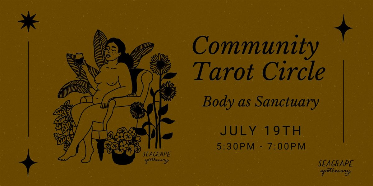 Community Tarot Circle: Body as Sanctuary, 19 July | Online Event | AllEvents