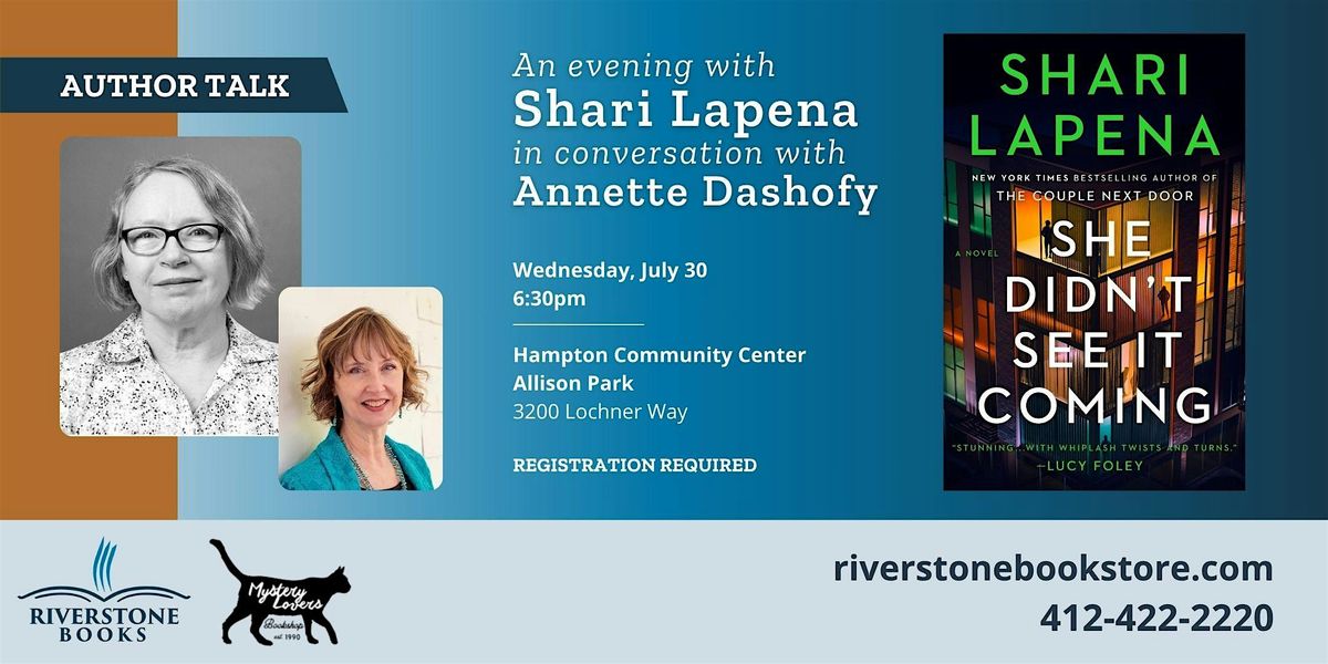 An Evening with Author Shari Lapena in Conversation with Annette Dashofy, 30 July | Event in Allison Park