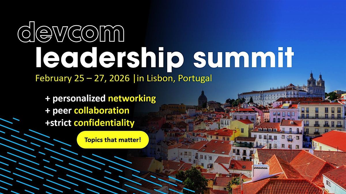devcom leadership summit 2026, 25 February | Event in Lisboa | AllEvents