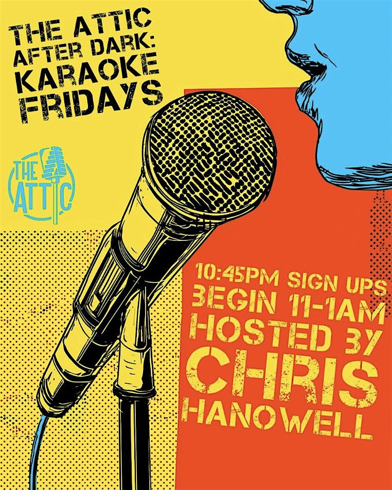 The Attic After Dark: Karaoke Fridays!, 3 October | Event in Columbus | AllEvents