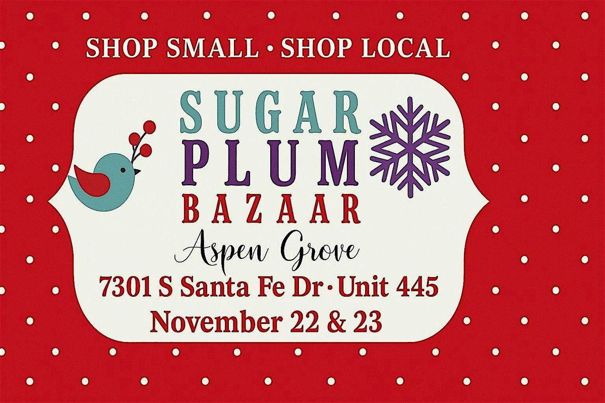 Sugar Plum Holiday Bazaar, 22 November | Event in Littleton | AllEvents