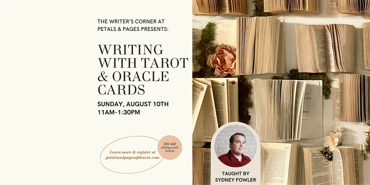 Writing with Tarot & Oracle Cards at Petals & Pages, 10 August | Event in Denver | AllEvents