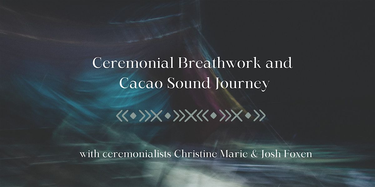 The Healing Circle: Ceremonial Breathwork & Cacao Sound Journey, 10 July | Event in Portland | AllEvents