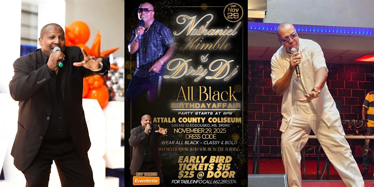 Nathaniel Kimble & Dirty Dj's All Black Affair, 29 November | Event in Kosciusko | AllEvents