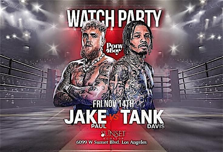 Jake Paul vs. Gervonta Davis Watch Party, 14 November | Event in Hollywood | AllEvents