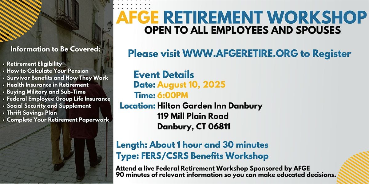 AFGE Retirement Seminar - Danbury 08/10/25, 10 August | Event in Danbury | AllEvents