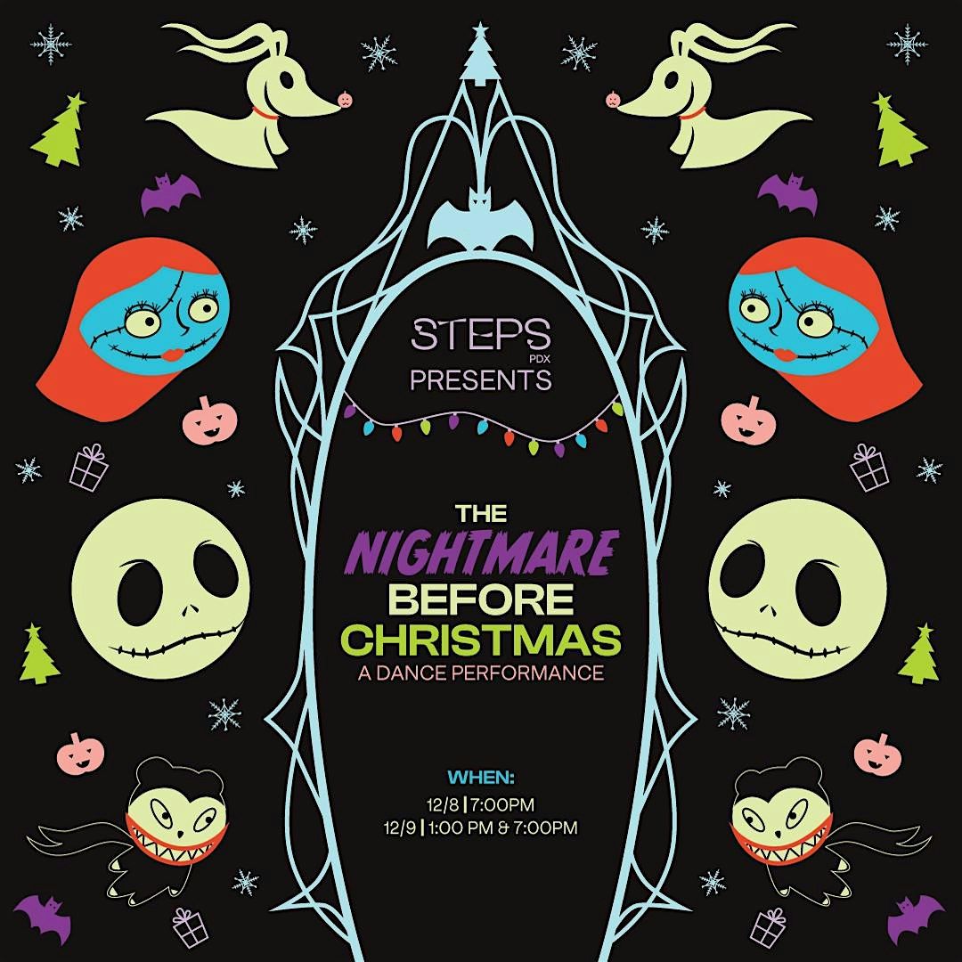 Steps PDX Presents: The Nightmare Before Christmas, 11 December | Event in Portland | AllEvents