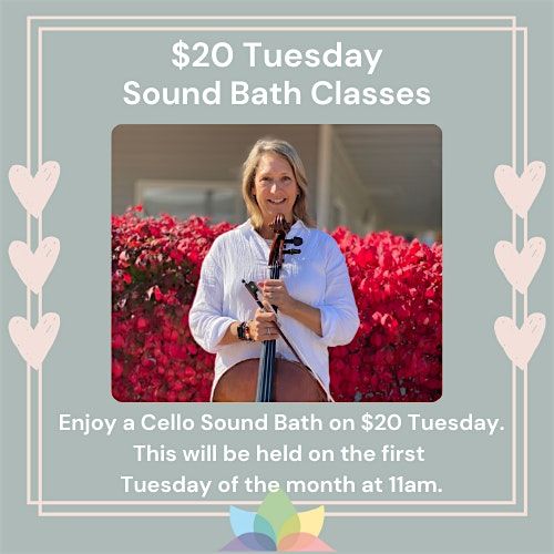 $20 Tuesday Cello Sound Bath | Event in Malta | AllEvents