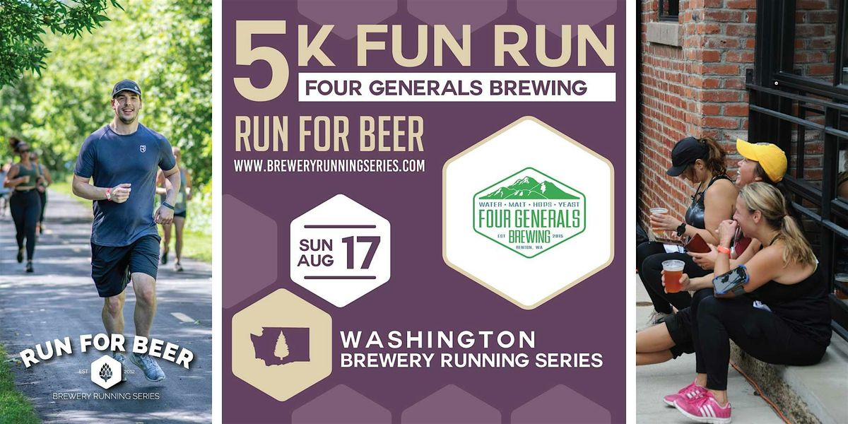 5k Beer Run x Four Generals Brewing | 2025 WA Brewery Running Series, 17 August | Event in Renton | AllEvents