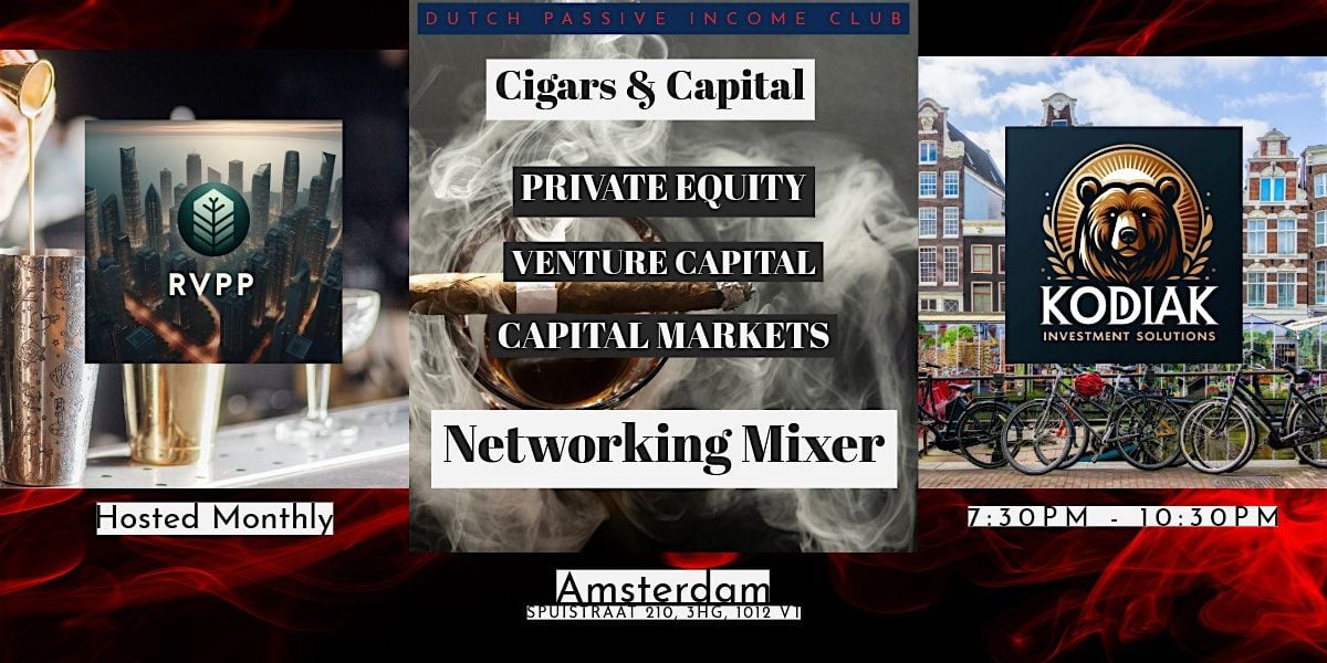 Cigars & Capital: Amsterdam Edition, 28 August | Event in Amsterdam | AllEvents