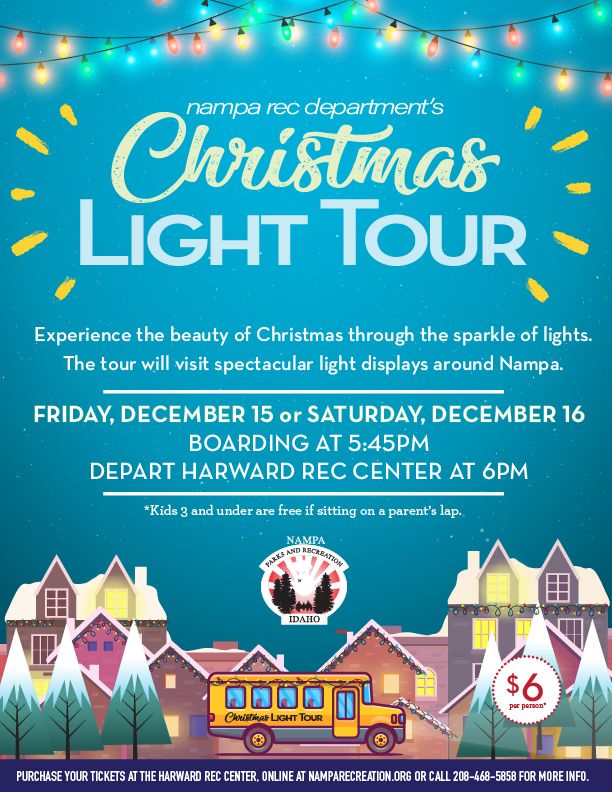 Christmas Light Tour, Nampa Parks & Recreation/Harward Rec Center