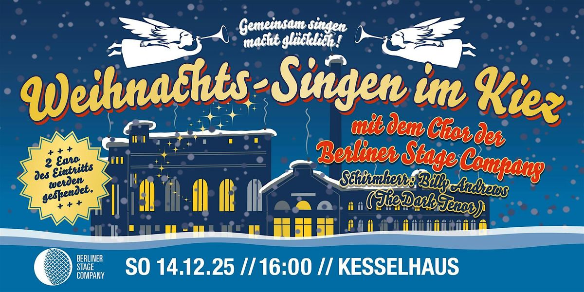 Weihnachtssingen im Kiez mit Special Guest: Billy Andrews (The Dark Tenor)