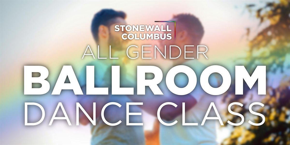 Stonewall Columbus Ballroom Dance Class - 2025 prt IV | Event in Columbus | AllEvents