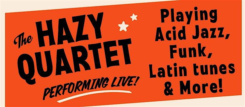 The Hazy Quartet - Free Live Music, 4 November | Event in San Diego | AllEvents