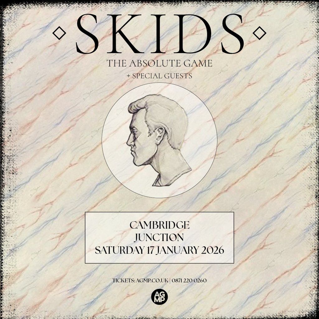 The Skids 'The Absolute Game', 17 January | Event in Cambridge | AllEvents