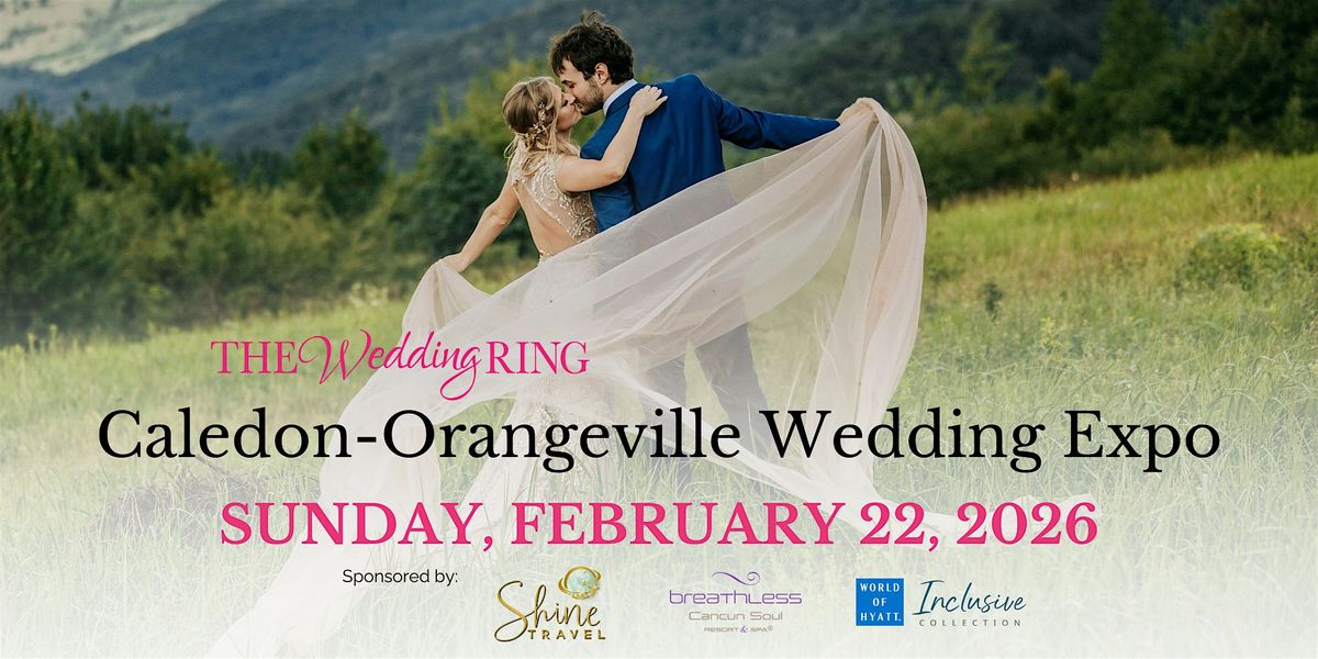 Caledon-Orangeville Wedding Expo Winter 2026, 22 February | Event in Mono | AllEvents