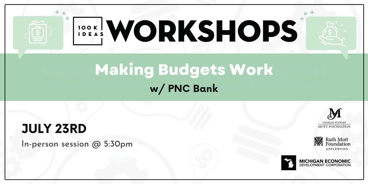 Making Budgets Work, 23 July | Event in Flint | AllEvents