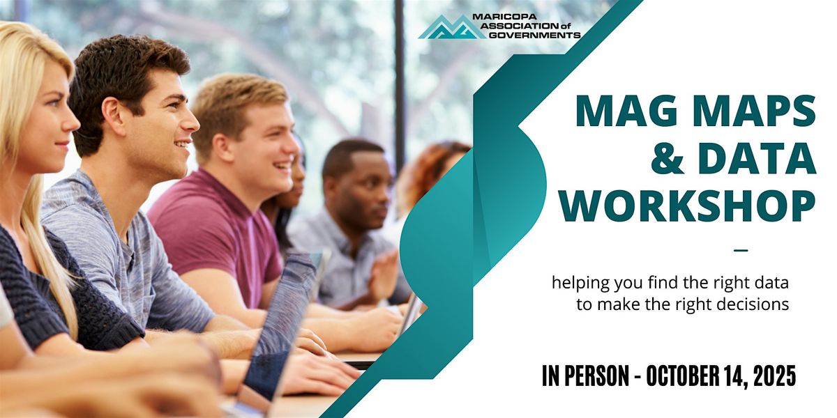 In-Person 2025 MAG Maps and Data Training - 10/14/2025, 14 October | Event in Phoenix | AllEvents