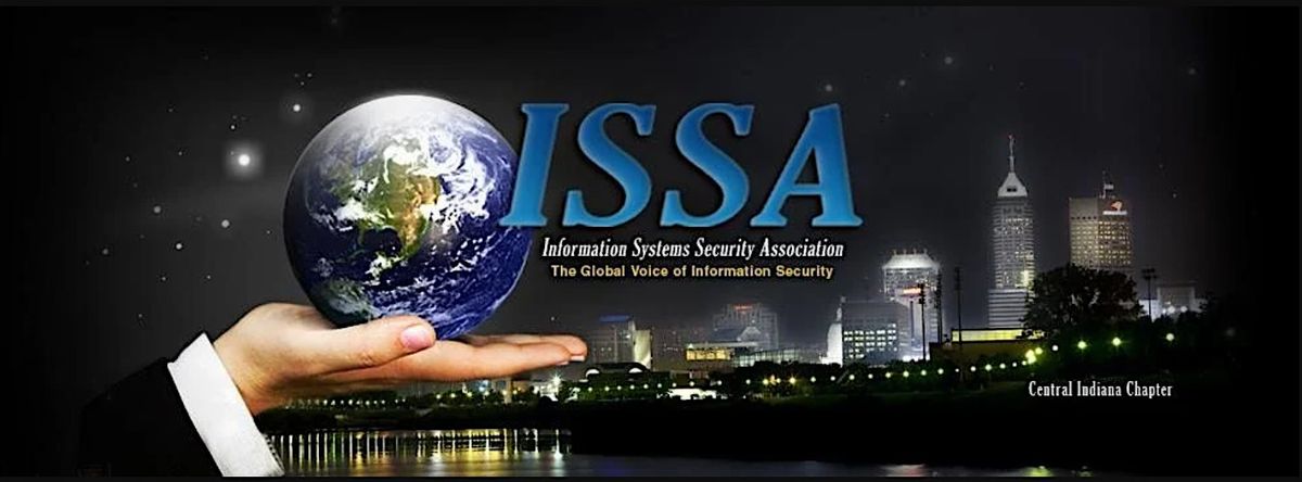 Central Indiana ISSA  Meeting - May 2025, 15 May | Event in Indianapolis | AllEvents