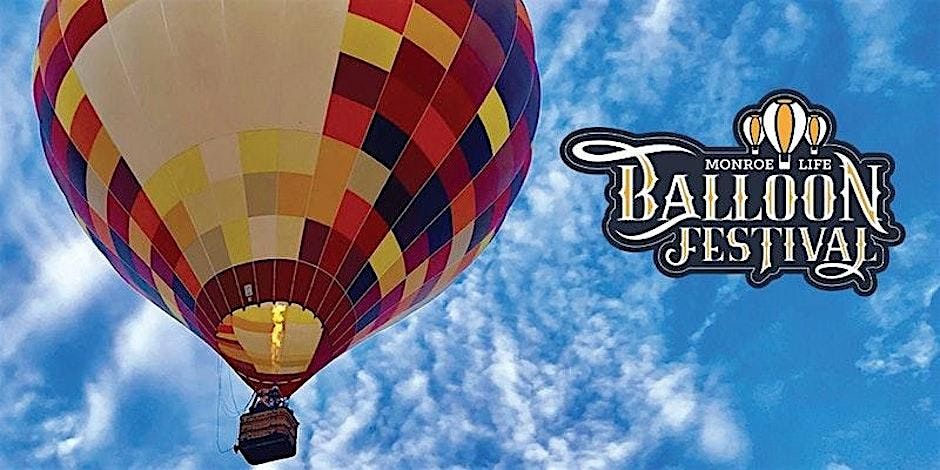 Monroe Life Balloon Festival, 30 August | Event in Madisonville | AllEvents