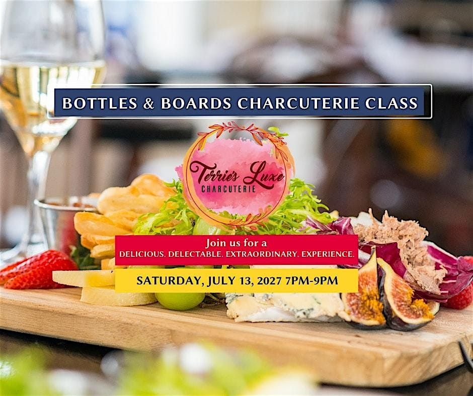 Bottles & Boards: A Luxe Charcuterie Experience, 12 July | Event in Cedar Hill | AllEvents