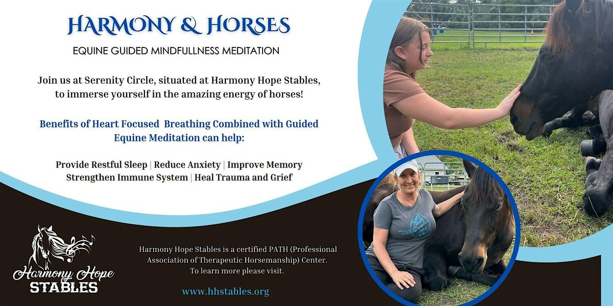 HARMONY & HORSES EQUINE GUIDED MEDITATION | Event in Palm City | AllEvents