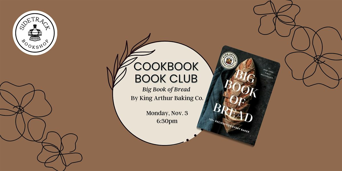 Sidetrack Cookbook Club - The Big Book of Bread, 3 November | Event in Royal Oak | AllEvents