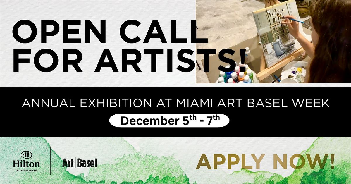 December 5-7. Open Call for Artists! Present your art!, 5 December | Event in Aventura | AllEvents