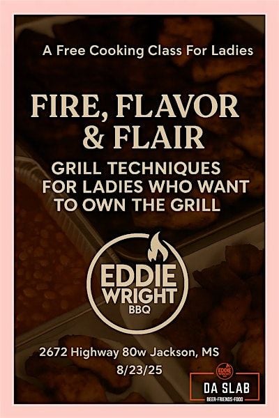 Fire, Flavor and Flair, 24 August | Event in Jackson | AllEvents