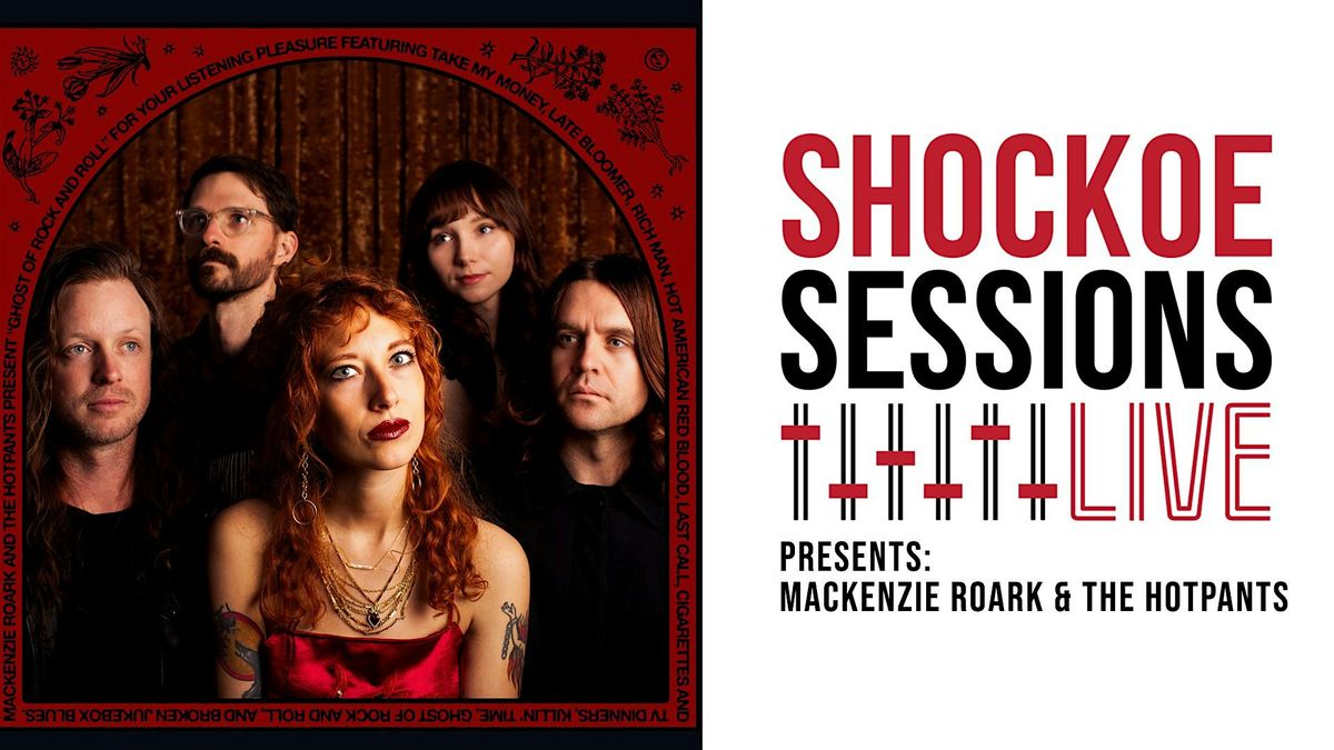 Mackenzie Roark and the Hotpants on Shockoe Sessions Live!, 8 July | Event in Richmond | AllEvents