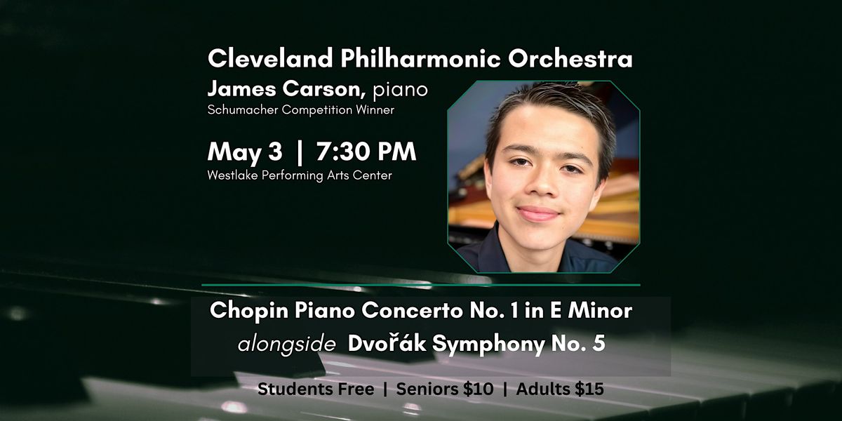 Highlighting Harmony: Chopin's Magic and Dvořák's Brilliance, 4 May | Event in Cleveland | AllEvents