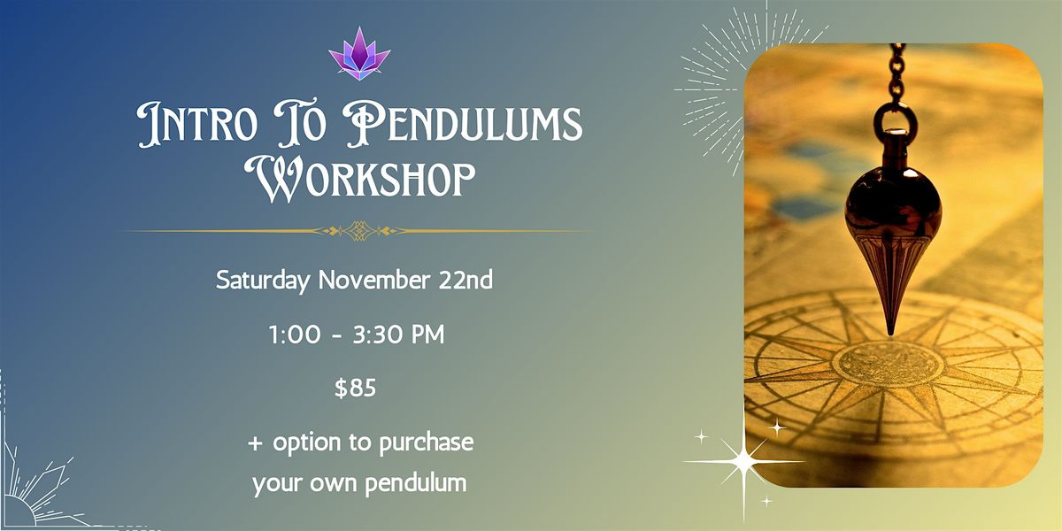 Intro to Pendulums Workshop, 22 November | Event in Toronto | AllEvents